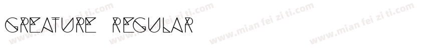 Greature Regular字体转换